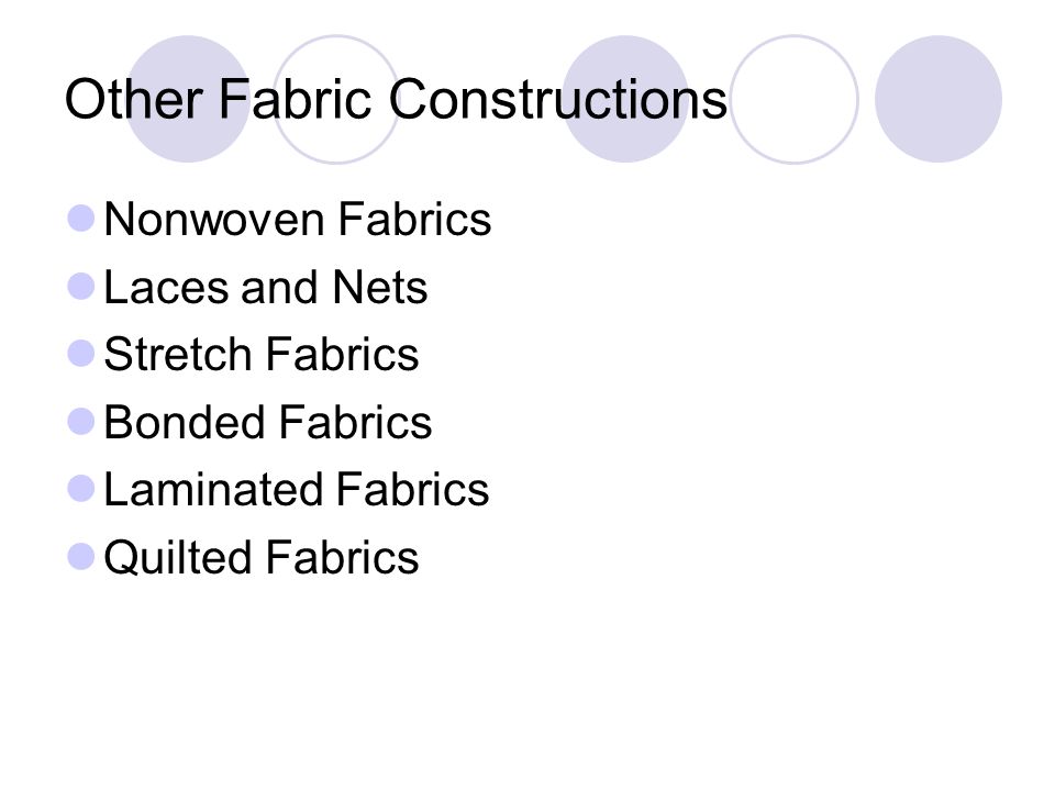 Other Fabric Constructions