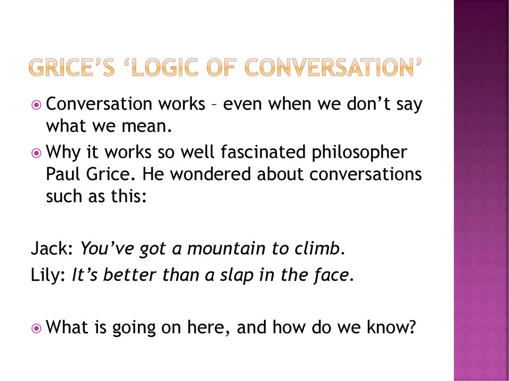 Why conversation works. - ppt download