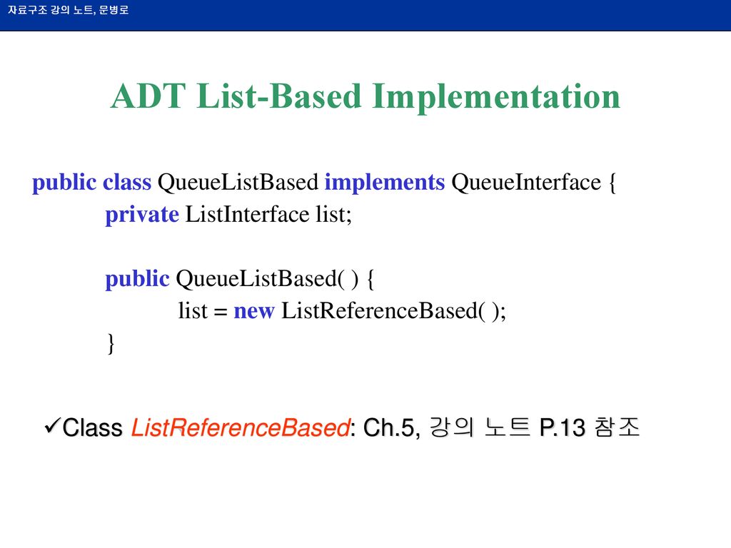 ADT List-Based Implementation