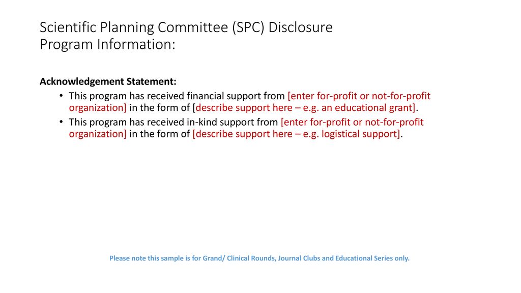 Scientific Planning Committee (SPC) Disclosure Program Information: