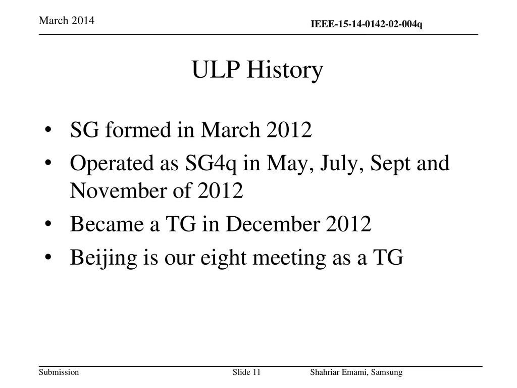 ULP History SG formed in March 2012