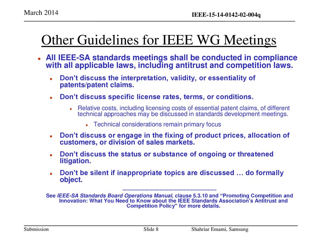 Other Guidelines for IEEE WG Meetings