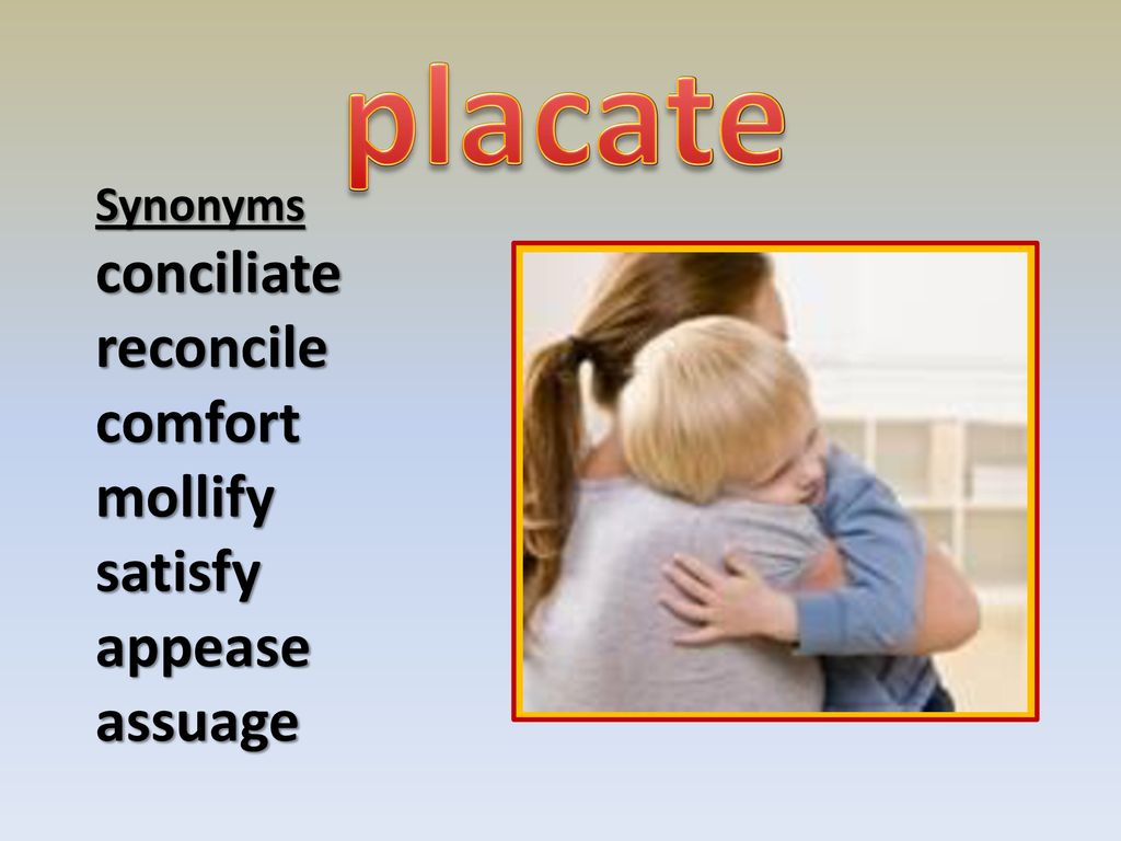 Placate Definition