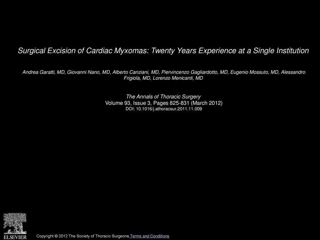 Surgical Excision of Cardiac Myxomas: Twenty Years Experience at a Single Institution