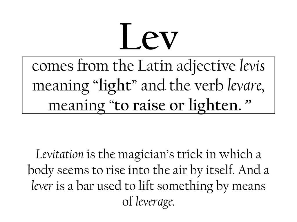 comes from the Latin meaning “heavy, weighty, serious.” - ppt download