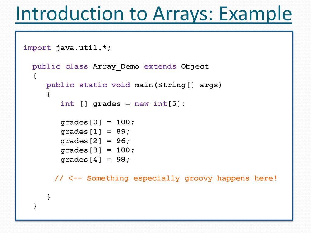 Introduction to Arrays: Example