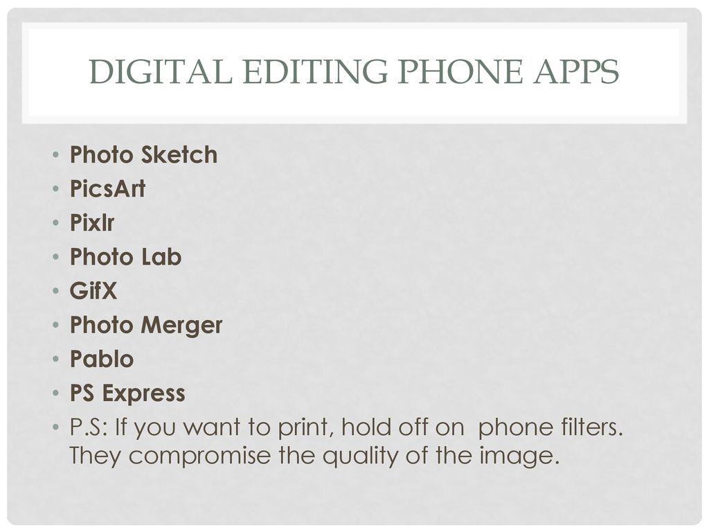 Digital Editing Phone APps