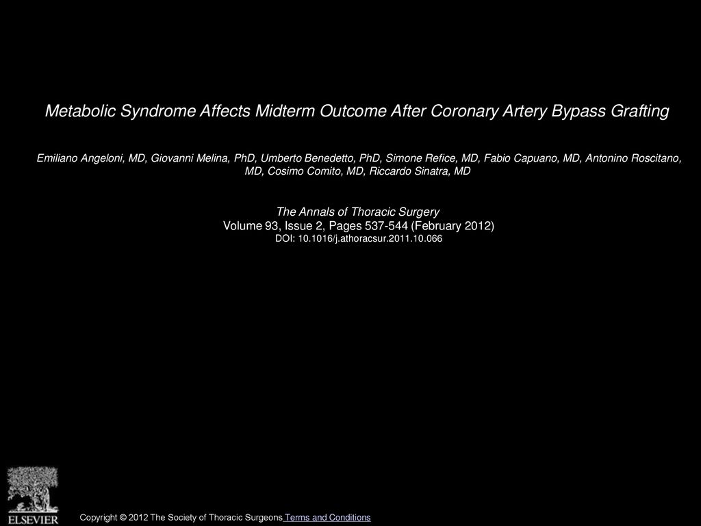 Metabolic Syndrome Affects Midterm Outcome After Coronary Artery Bypass Grafting