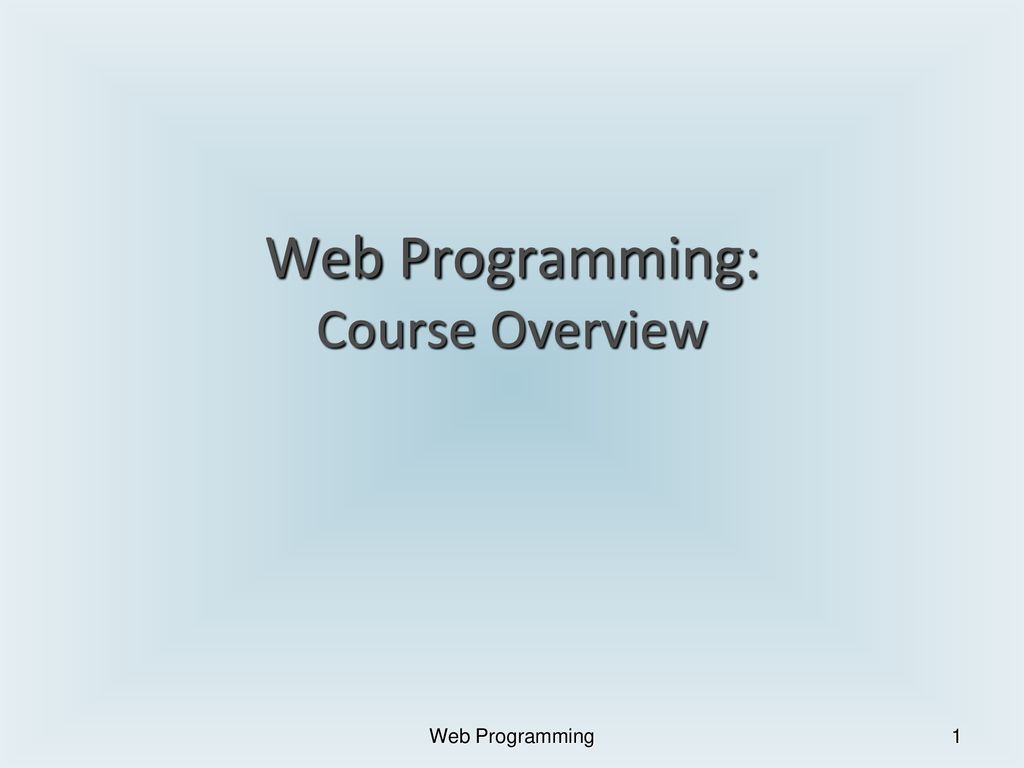 Web Programming Course Overview Ppt Download web-programming-course-overview-ppt-download