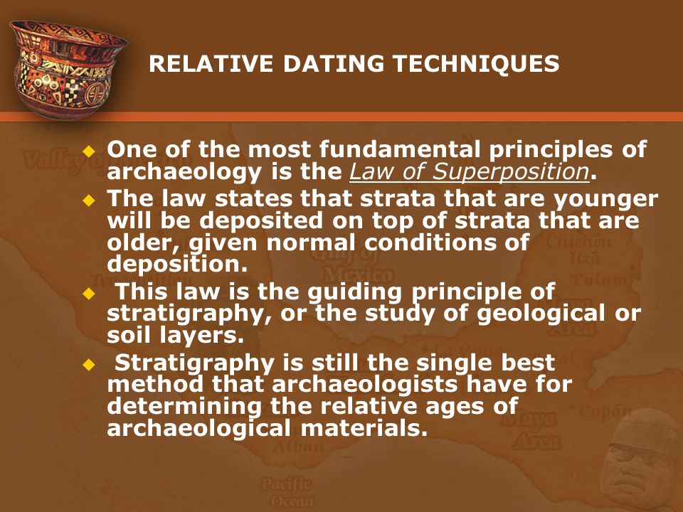 ARCHAEOLOGICAL DATING TECHNIQUES - ppt video online download