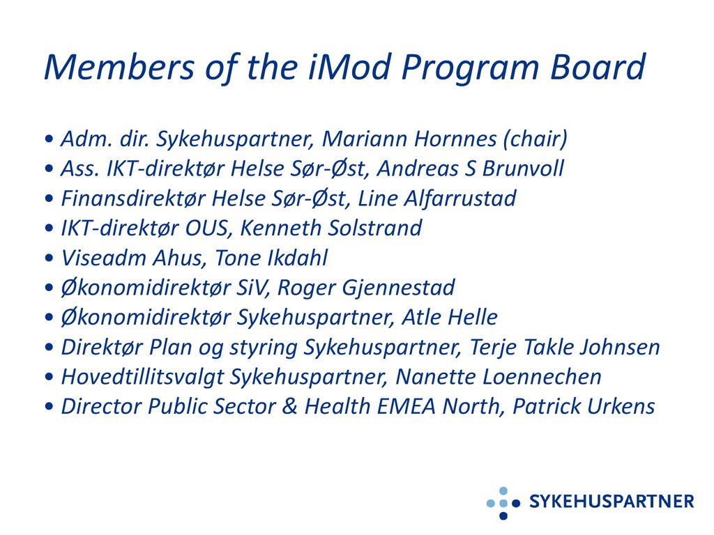 Program Board iMod Meeting #1 Skøyen, 16. Nov ppt download