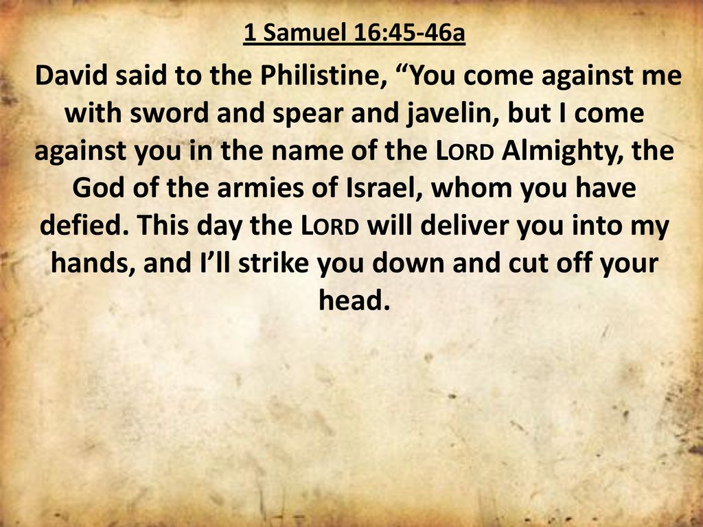 1 Samuel 16:45-46a
