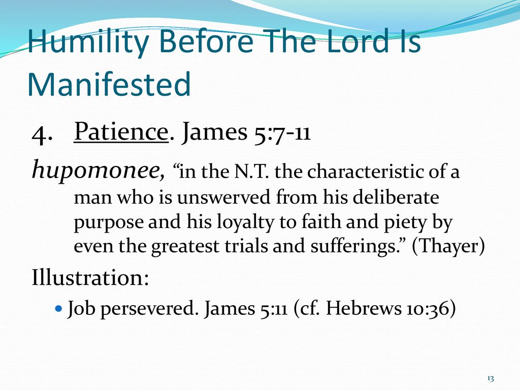 Humility Before The Lord Is Manifested - ppt download