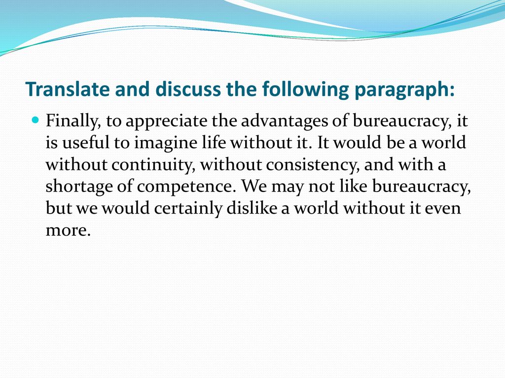 merits and demerits of bureaucracy