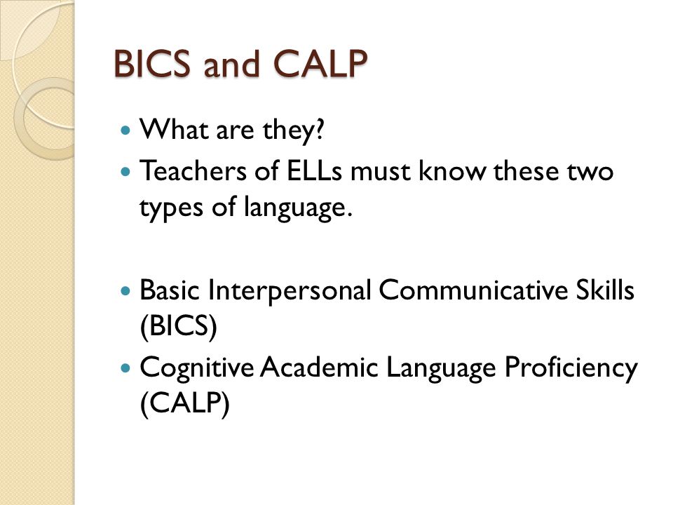 BICS and CALP What are they