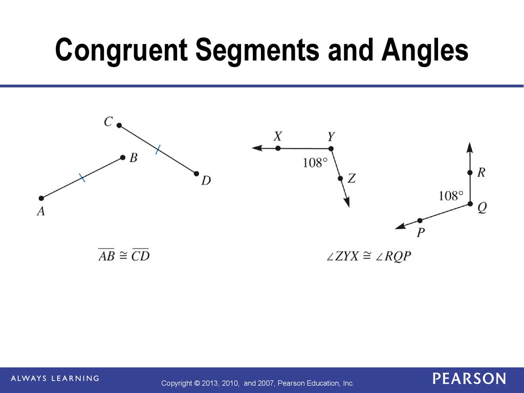 Congruent Segments and Angles