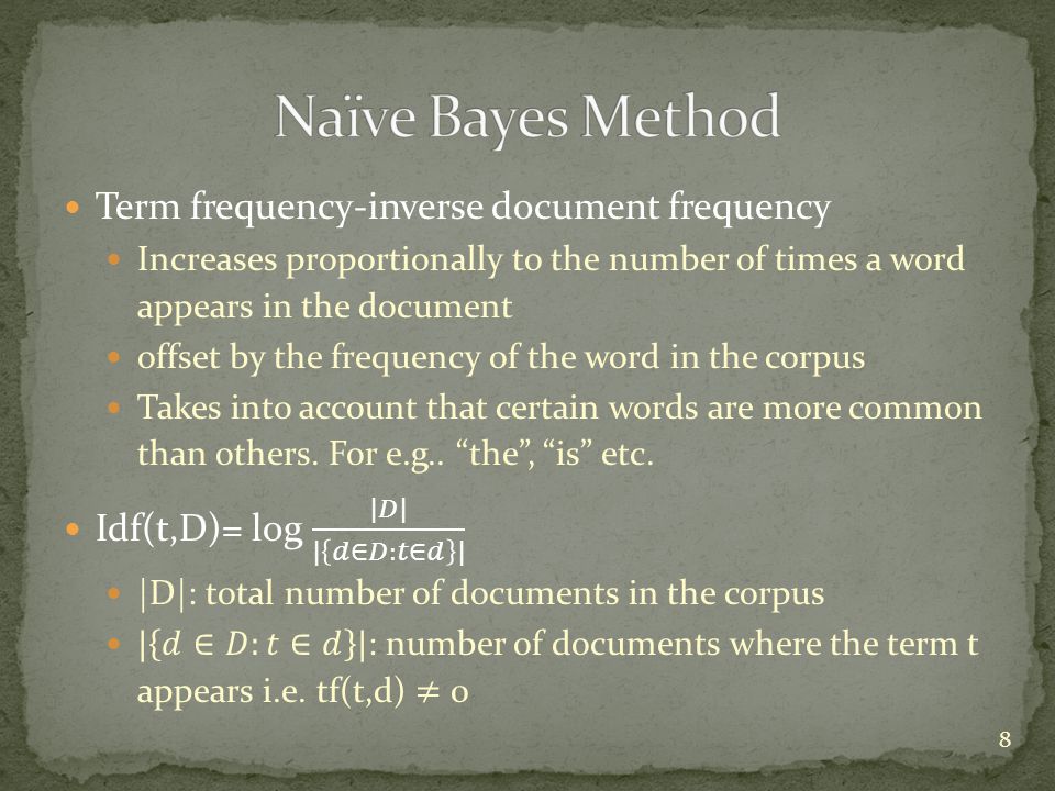 Naïve Bayes Method Term frequency-inverse document frequency