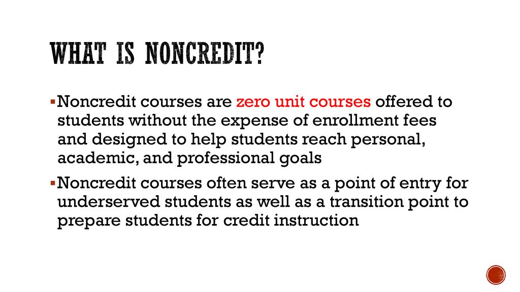 Basics of Noncredit Cheryl Aschenbach, Lassen College, ASCCC Executive