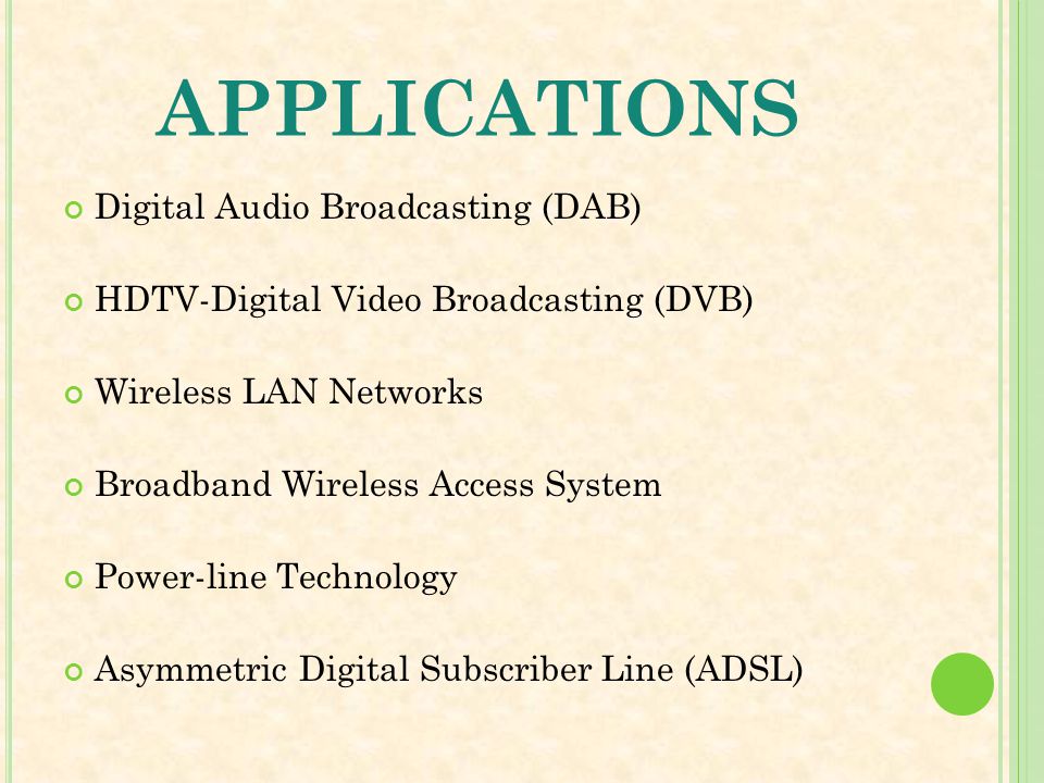applications Digital Audio Broadcasting (DAB)
