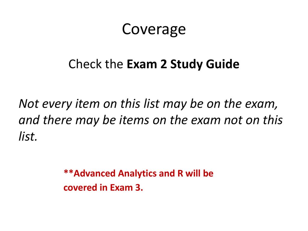 Check the Exam 2 Study Guide