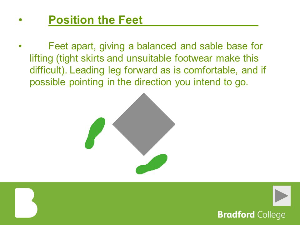 Position the Feet
