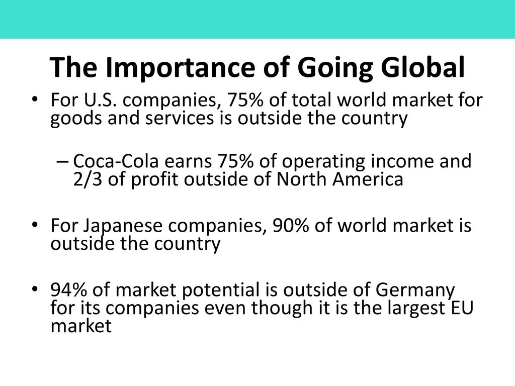 The Importance of Going Global