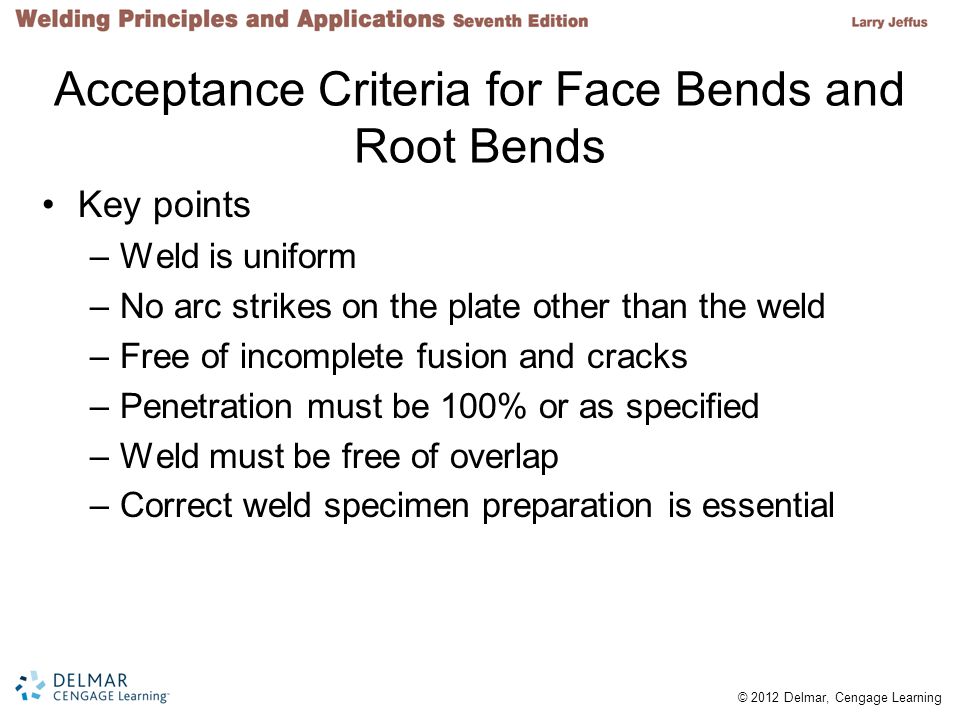Acceptance Criteria for Face Bends and Root Bends