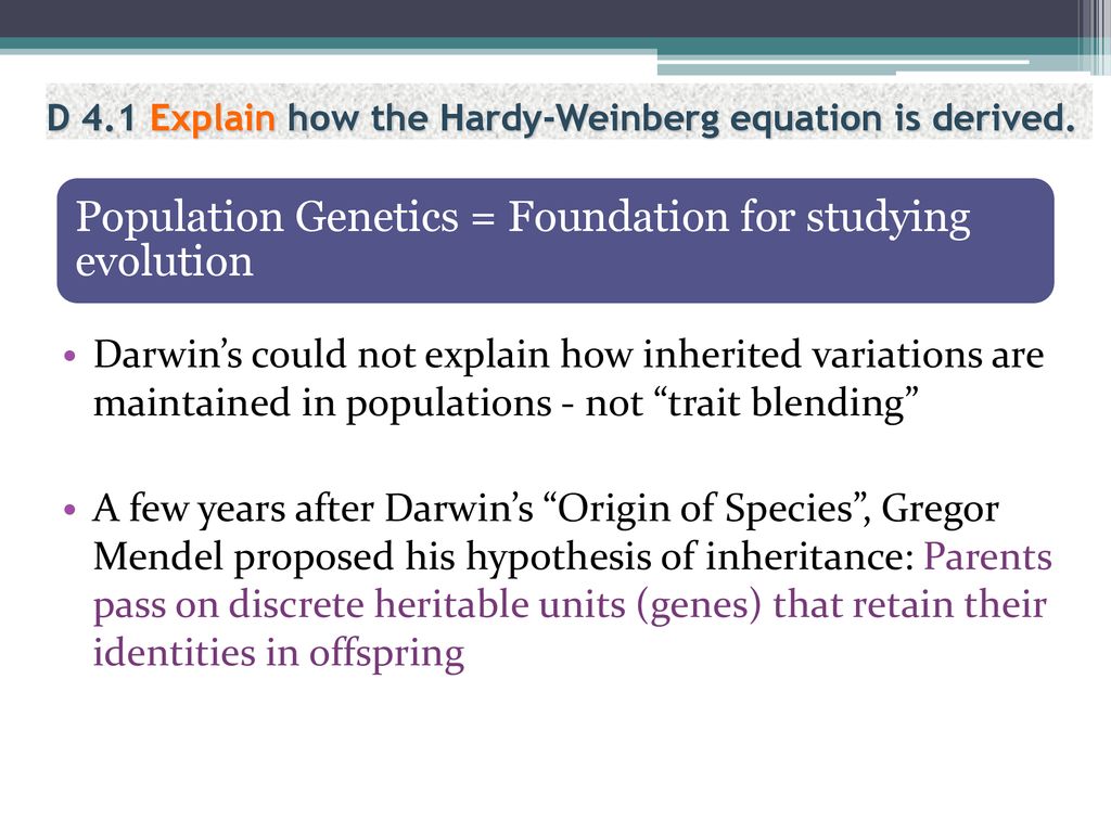 Option D: Evolution D4: The Hardy- Weinberg Principle. - Ppt Download