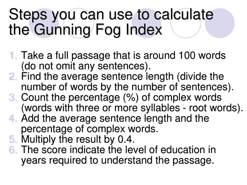 Readability Index Gunning Fog Index The Fog Index is a method of - ppt  download