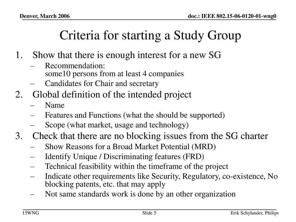 Criteria for starting a Study Group