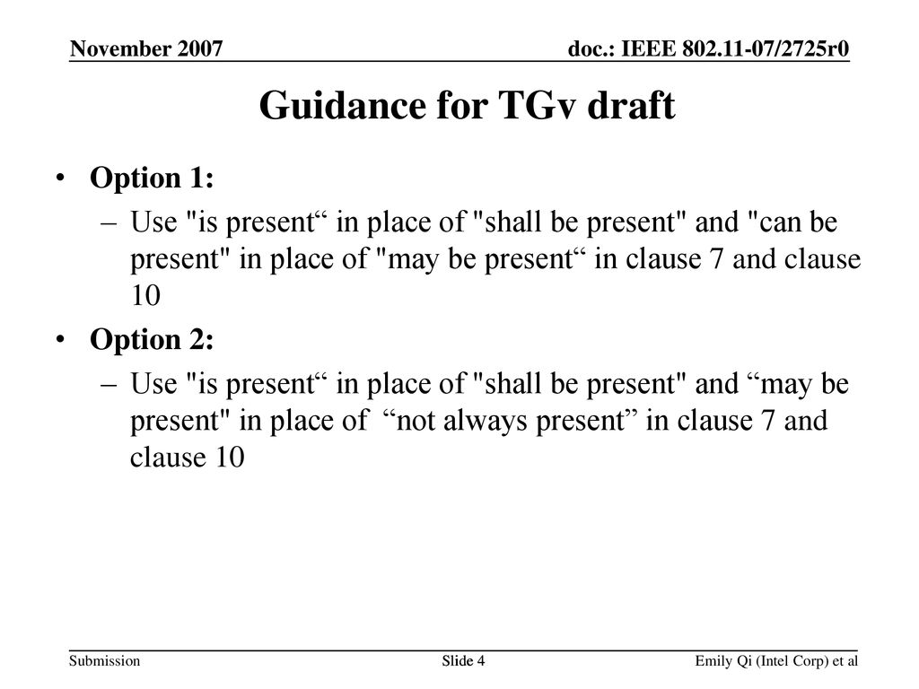 Guidance for TGv draft Option 1: