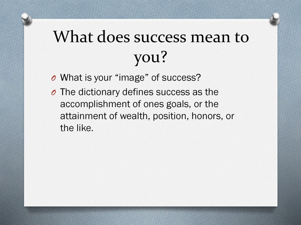 What Does Success Mean To You Ppt Download what-does-success-mean-to-you-ppt-download