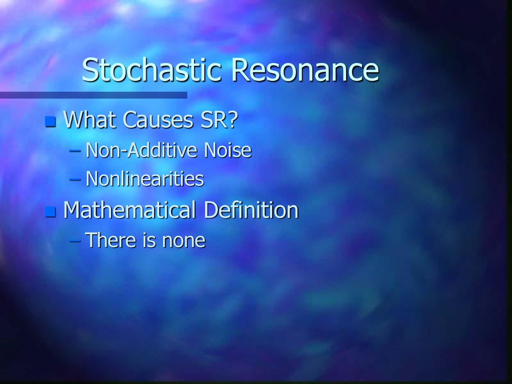 Stochastic Resonance Adding Noise To A Signal Can Help In Its Detection ...