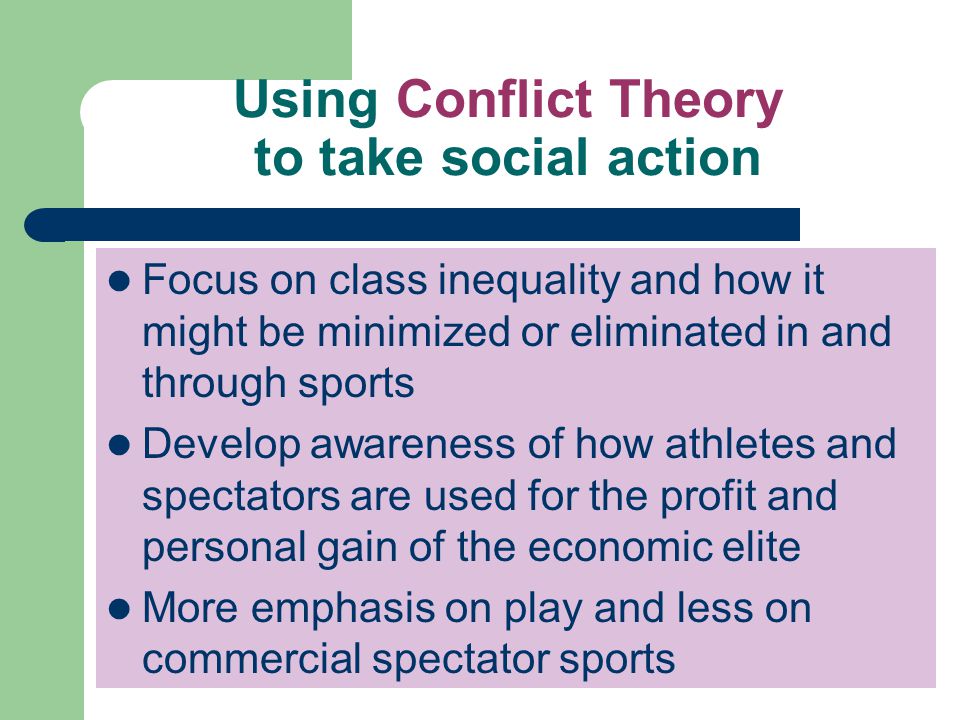 Using Conflict Theory to take social action