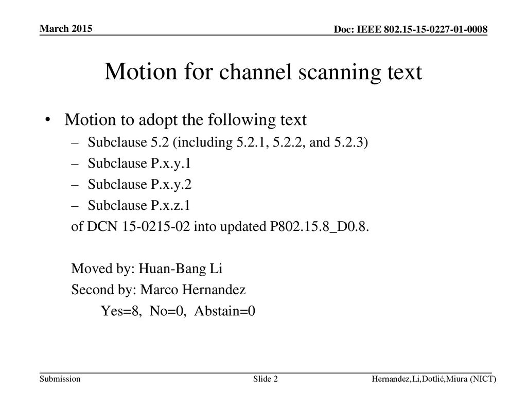 Motion for channel scanning text