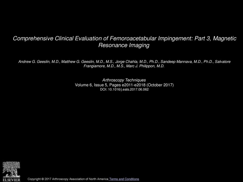 Comprehensive Clinical Evaluation of Femoroacetabular Impingement: Part 3, Magnetic Resonance Imaging