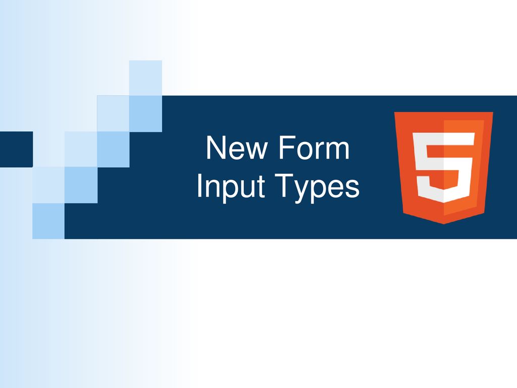 New Form Input Types