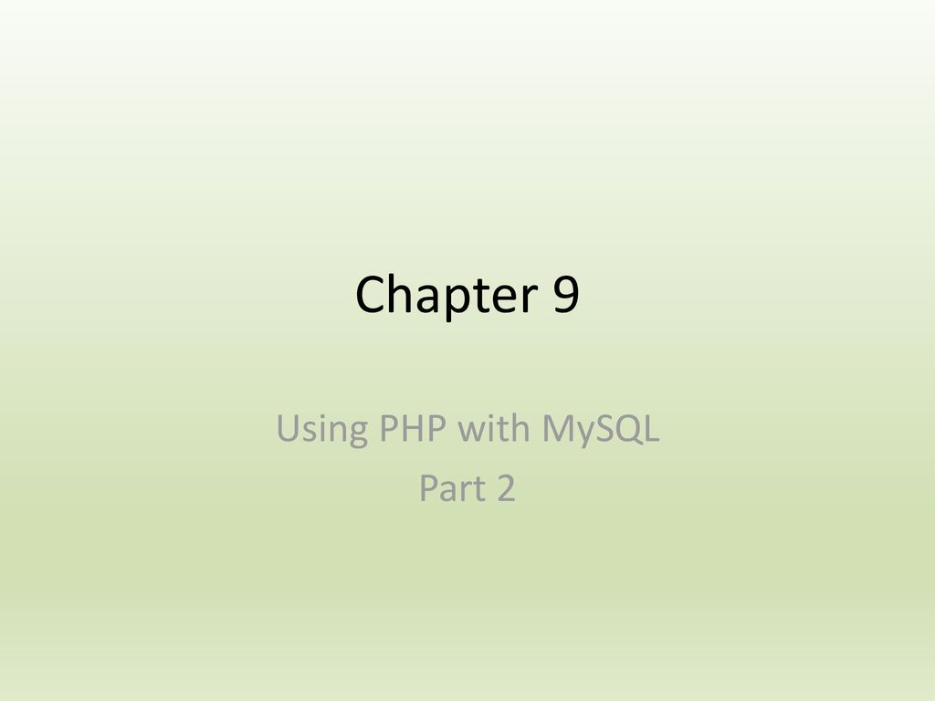 Using PHP with MySQL Part 2 - ppt download