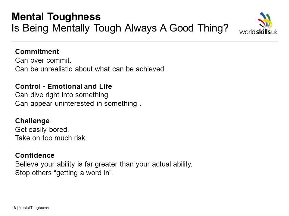 Mental Toughness Is Being Mentally Tough Always A Good Thing