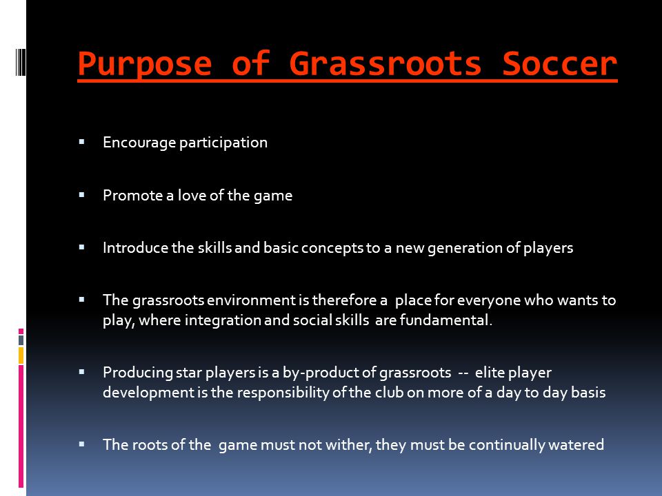 Purpose of Grassroots Soccer