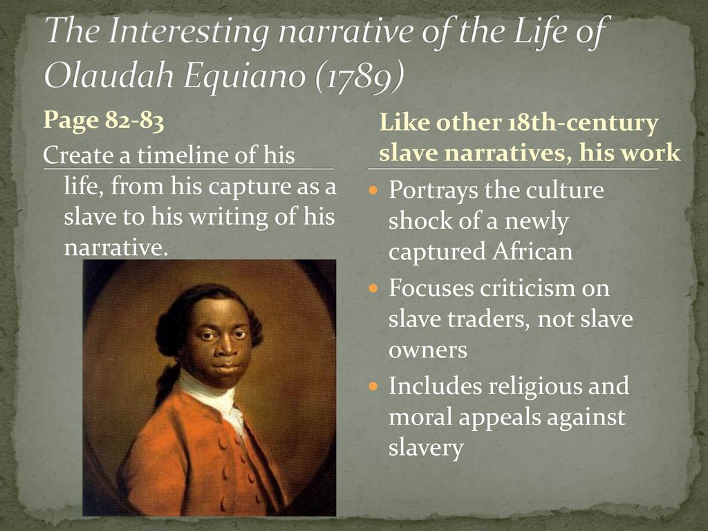 The Interesting narrative of the Life of Olaudah Equiano (1789)