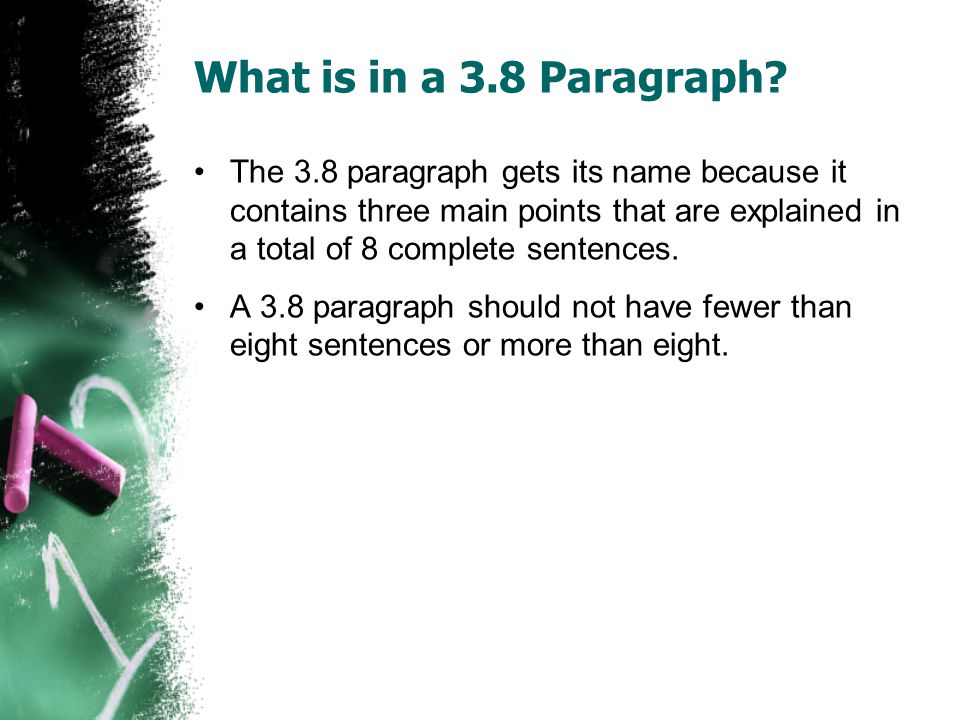 What is in a 3.8 Paragraph