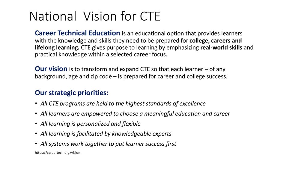 National Vision for CTE