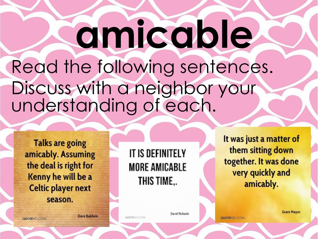 The Word of the Week is… amicable - ppt download