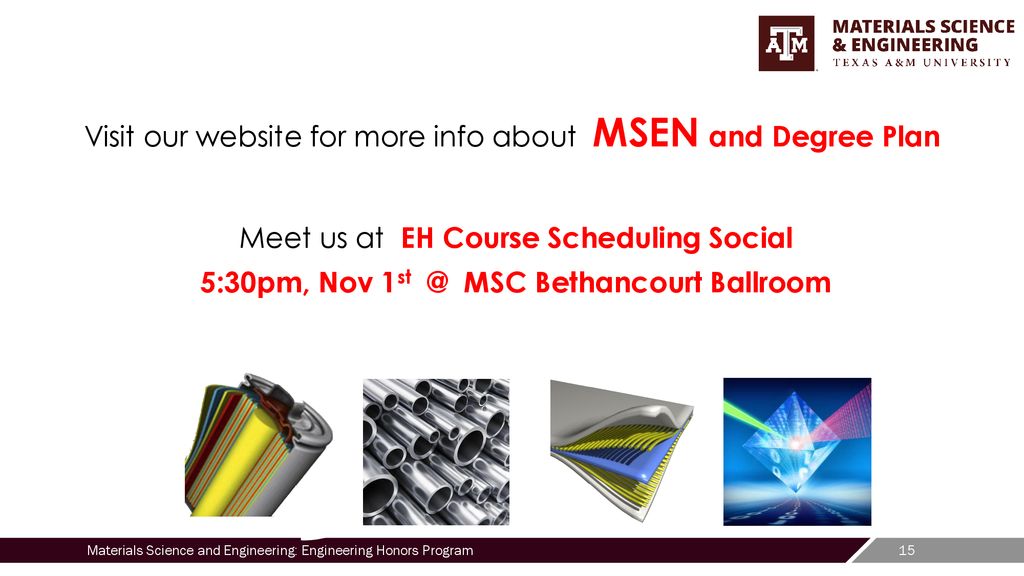 ENGR 181 Track Presentations Materials Science and Engineering (MSEN