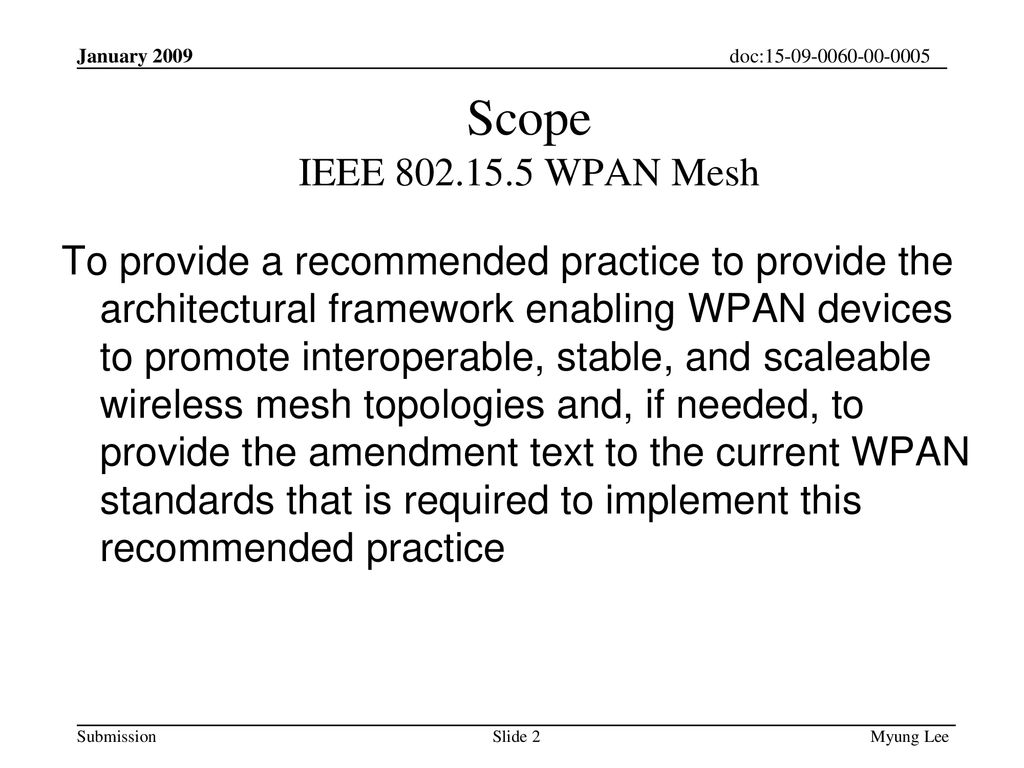 Scope IEEE WPAN Mesh