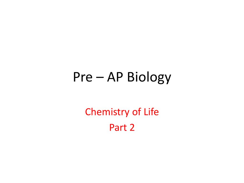 Chemistry Of Life (2.1) Part 1 - Ppt Download