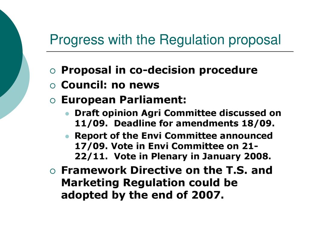 Progress with the Regulation proposal
