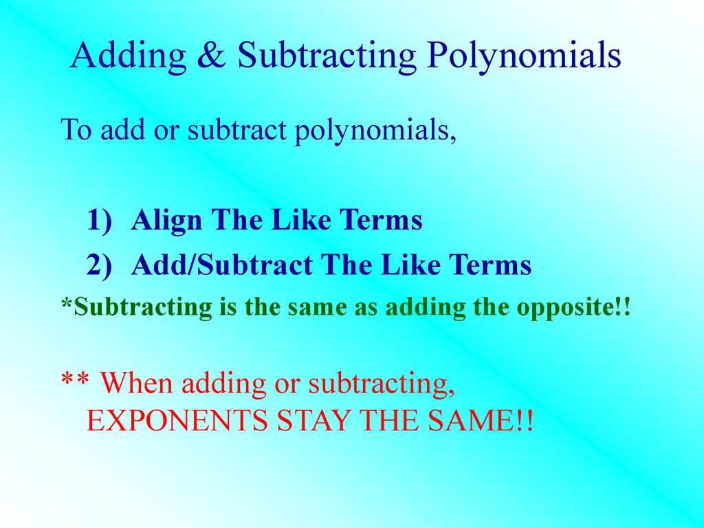 Adding Subtracting Polynomials Ppt Download adding-subtracting-polynomials-ppt-download