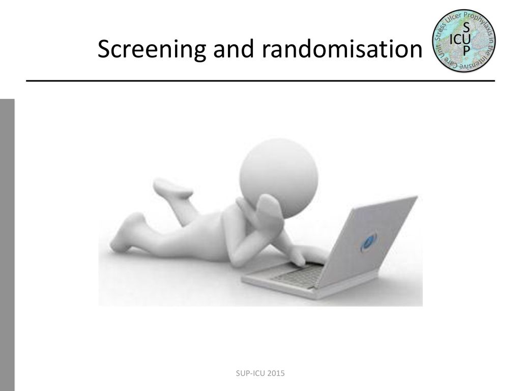 Screening and randomisation